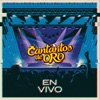 Cantaritos De Oro - Mi Niña de Ayer (En Vivo)