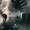 Clearify - Single, 2024