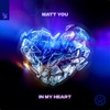 In My Heart - Single