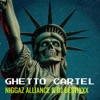 Ghetto Cartel