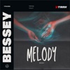 Melody - Single