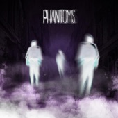 PHANTOMS