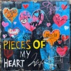 Pieces of My Heart - Single