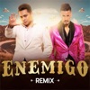 Enemigo (Remix) - Single