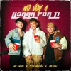 No Voy a Llorar Por Ti - Single