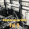 Supermarket Vol.9