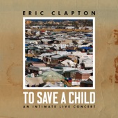 Eric Clapton - Prayer of a Child