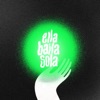 Ella Baila Sola - Single