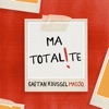 Ma totalité (feat. Madjo) - Single