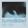 tu realidad - EP