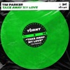 Take Away My Love - Single