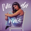 Não dá mais - Single