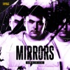 Mirrors - Single, 2024