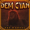 Dem Cyan - Single