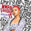 When I Needed It - Single