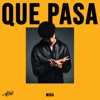 QUE PASA - Single