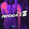 Hola Perdida 2 Z - Single