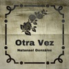 Otra Vez - Single