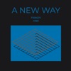 A New Way - Single