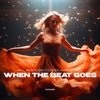 When the Beat Goes - Single