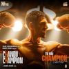 Tu Hai Champion (From "Chandu Champion") - Single