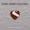 Donde Venden Corazones - Single