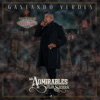 LOS ADMIRABLES DE LA SIERRA - Gastando Verdes