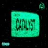 Catalyst