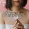 Don't Let Me Down - Single