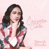 Cassara Cinta - Separuh Duniaku