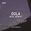 DOLA (NIAL REMIX) - Single