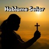 Háblame Señor