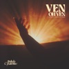 Ven, oh ven (Espíritu Santo de Dios) - Single