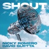 Nicky Romero - Shout