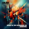 Work is the Blackmail of Survival - Single