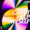 Can't help myself - Single