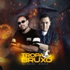 Tropa do Bruxo - Single