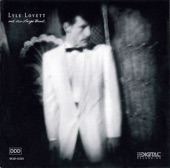 Lyle Lovett - What Do You Do / The Glory Of Love