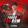 Forró do Bom 2.0 - EP