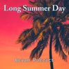 Long Summer Day - Single, 2024