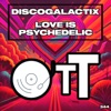 Love Is Psychedelic - Single