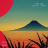 Full Life - Single