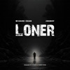 Loner - Single, 2024