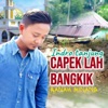 CAPEK LAH BANGKIK RANAH MINANG - Single