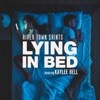 Lying in Bed (feat. Kaylee Bell) - Single