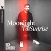 Moonlight to Sunrise - Single