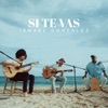Si Te Vas - Single