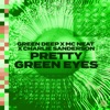 Pretty Green Eyes - Single