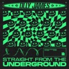 Straight from the Underground - Single