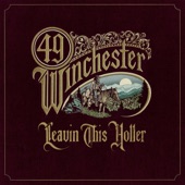 49 Winchester - Yearnin’ For You